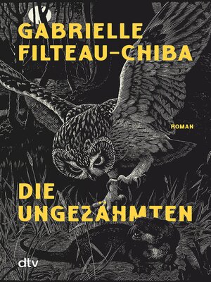 cover image of Die Ungezähmten